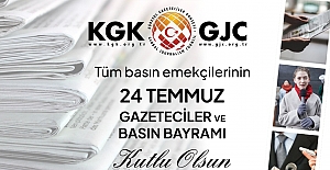 KGK'dan 24 Temmuz Gazeteciler ve Basın Bayramı Mesajı "Gazetecilik, Demokrasinin Kalbidir"